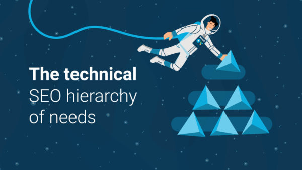 the-technical-seo-hierarchy-of-needs